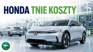 Chińskie elektryki zmuszają Hondę do cięcia kosztów. 9 mld dolarów oszczędności