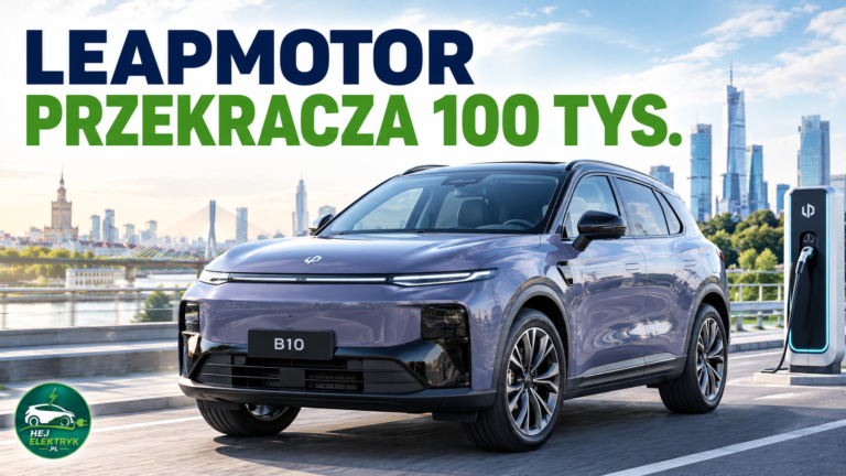 Leapmotor przekracza 100 tys. aut miesięcznie. Chińska marka rośnie