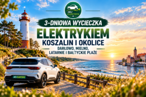 Plan 3-dniowej wycieczki elektrykiem – Koszalin i okolice